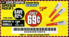Harbor Freight Coupon SUPER GLUE PACK OF 3 Lot No. 42367 Expired: 6/30/20 - $0.69