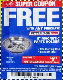 Harbor Freight FREE Coupon 6" MAGNETIC PARTS HOLDER Lot No. 659/61428/62512/97825 Expired: 11/24/18 - FWP