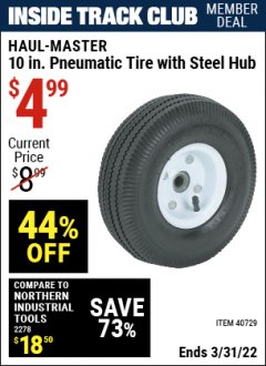 Harbor Freight ITC Coupon 10" PNEUMATIC TIRE WITH STEEL HUB Lot No. 40729 Expired: 3/31/22 - $4.99