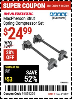 Harbor Freight Coupon MADDOX MACPHERSON STRUT SPRING COMPRESSOR SET Lot No. 63262 Expired: 4/13/23 - $24.99
