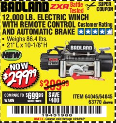 Harbor Freight Coupon BADLAND ZXR12000 12000 LB. OFF-ROAD VEHICLE ELECTRIC WINCH WITH AUTOMATIC LOAD-HOLDING BRAKE Lot No. 64045/64046/63770 Expired: 10/18/18 - $299.99