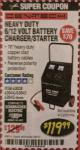 Harbor Freight Coupon HEAVY DUTY 6/12 VOLT BATTERY CHARGER/STARTER Lot No. 63038/63044/63045/63043 Expired: 2/28/18 - $119.99