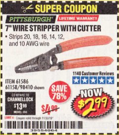 Harbor Freight Coupon 7 IN. WIRE STRIPPER WITH CUTTER Lot No. 61586 Expired: 11/30/19 - $2.99