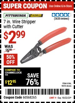 Harbor Freight Coupon 7 IN. WIRE STRIPPER WITH CUTTER Lot No. 61586 Expired: 10/22/23 - $2.99