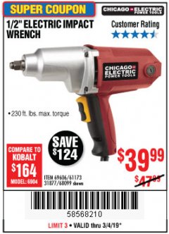 Harbor Freight Coupon 1/2" ELECTRIC IMPACT WRENCH Lot No. 31877/61173/68099/69606 Expired: 3/4/19 - $39.99