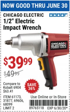 Harbor Freight Coupon 1/2" ELECTRIC IMPACT WRENCH Lot No. 31877/61173/68099/69606 Expired: 6/30/20 - $39.99