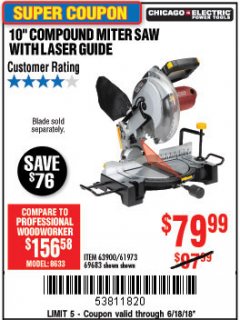 Harbor Freight Coupon 10" COMPOUND MITER SAW WITH LASER GUIDE Lot No. 61973/63900/69683 Expired: 6/18/18 - $79.99