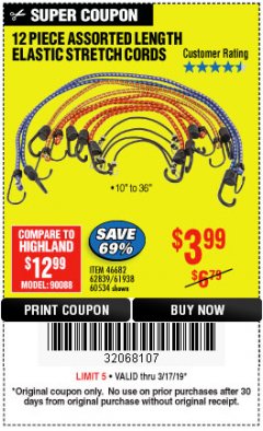Harbor Freight Coupon 12 PIECE ASSORTED LENGTH ELASTIC STRETCH CORDS Lot No. 46682/61938/62839/56890/60534 Expired: 3/17/19 - $3.99