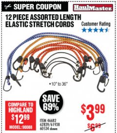 Harbor Freight Coupon 12 PIECE ASSORTED LENGTH ELASTIC STRETCH CORDS Lot No. 46682/61938/62839/56890/60534 Expired: 6/2/19 - $3.99
