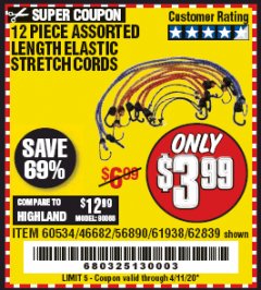 Harbor Freight Coupon 12 PIECE ASSORTED LENGTH ELASTIC STRETCH CORDS Lot No. 46682/61938/62839/56890/60534 Expired: 6/30/20 - $3.99