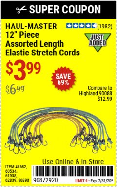 Harbor Freight Coupon 12 PIECE ASSORTED LENGTH ELASTIC STRETCH CORDS Lot No. 46682/61938/62839/56890/60534 Expired: 7/31/20 - $3.99