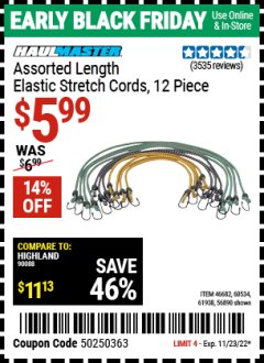 Harbor Freight Coupon 12 PIECE ASSORTED LENGTH ELASTIC STRETCH CORDS Lot No. 46682/61938/62839/56890/60534 Expired: 11/23/22 - $5.99