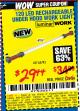 Harbor Freight Coupon 120 LED RECHARGEABLE UNDER HOOD WORK LIGHT Lot No. 60793 Expired: 8/17/15 - $29.44