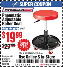 Harbor Freight Coupon PNEUMATIC ADJUSTABLE ROLLER SEAT Lot No. 61160/63456/46319 Expired: 8/30/20 - $19.99