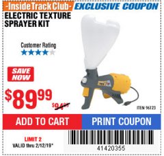 Harbor Freight ITC Coupon ELECTRIC TEXTURE SPRAYER KIT Lot No. 96123 Expired: 2/12/19 - $89.99