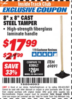 Harbor Freight ITC Coupon 8" X 8" CAST STEEL TAMPER Lot No. 69891 Expired: 4/30/19 - $17.99