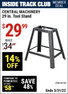 Harbor Freight ITC Coupon 29" HEAVY DUTY TOOL STAND Lot No. 7769, 95128 Expired: 3/31/22 - $29.99
