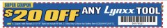 Harbor Freight Coupon $20 OFF ANY LYNXX TOOL Lot No. 63286/63289/63284/63287/63288 Expired: 3/31/19 - $20