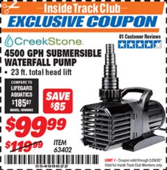 Harbor Freight ITC Coupon CREEKSTONE 4500GPH SUBMERSIBLE WATERFALL PUMP Lot No. 63402 Expired: 2/29/20 - $99.99