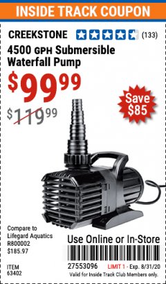 Harbor Freight ITC Coupon CREEKSTONE 4500GPH SUBMERSIBLE WATERFALL PUMP Lot No. 63402 Expired: 8/31/20 - $99.99