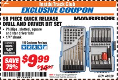 Harbor Freight ITC Coupon 58 PIECE QUICK RELEASE DRILL AND DRIVER BIT SET Lot No. 68828 Expired: 11/30/19 - $9.99