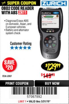 Harbor Freight Coupon ZURICH OBD2 CODE READER WITH ABS ZR11 Lot No. 63807 Expired: 3/31/19 - $129.99