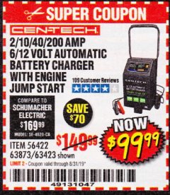 Harbor Freight Coupon 2/10/40/200 AMP 6/12 VOLT AUTOMATIC BATTERY CHARGER WITH ENGINE JUMP START Lot No. 63873/56422 Expired: 8/31/19 - $99.99