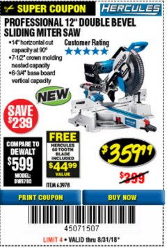 Harbor Freight Coupon HERCULES 12 IN. DUAL-BEVEL SLIDING COMPOUND MITER SAW WITH PRECISION LED SHADOW GUIDE Lot No. 56682/63978 Expired: 8/31/18 - $359.99