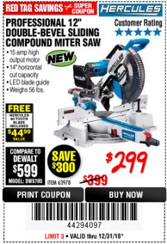 Harbor Freight Coupon HERCULES 12 IN. DUAL-BEVEL SLIDING COMPOUND MITER SAW WITH PRECISION LED SHADOW GUIDE Lot No. 56682/63978 Expired: 12/31/18 - $299