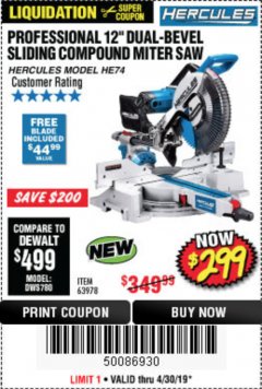 Harbor Freight Coupon HERCULES 12 IN. DUAL-BEVEL SLIDING COMPOUND MITER SAW WITH PRECISION LED SHADOW GUIDE Lot No. 56682/63978 Expired: 4/30/19 - $299