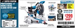 Harbor Freight Coupon HERCULES 12 IN. DUAL-BEVEL SLIDING COMPOUND MITER SAW WITH PRECISION LED SHADOW GUIDE Lot No. 56682/63978 Expired: 5/5/19 - $299.99