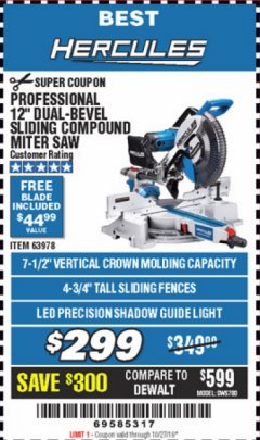 Harbor Freight Coupon HERCULES 12 IN. DUAL-BEVEL SLIDING COMPOUND MITER SAW WITH PRECISION LED SHADOW GUIDE Lot No. 56682/63978 Expired: 10/27/19 - $299