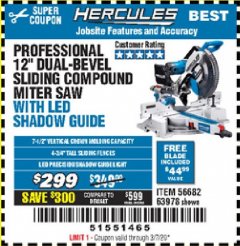 Harbor Freight Coupon HERCULES PROFESSIONAL 12" DOUBLE-BEVEL SLIDING MITER SAW Lot No. 63978/56682 Expired: 3/7/20 - $299