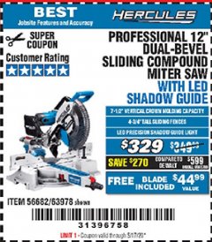 Harbor Freight Coupon HERCULES 12 IN. DUAL-BEVEL SLIDING COMPOUND MITER SAW WITH PRECISION LED SHADOW GUIDE Lot No. 56682/63978 Expired: 6/30/20 - $329