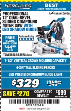 Harbor Freight Coupon HERCULES 12 IN. DUAL-BEVEL SLIDING COMPOUND MITER SAW WITH PRECISION LED SHADOW GUIDE Lot No. 56682/63978 Expired: 6/21/20 - $329