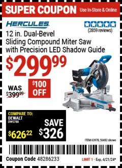 Harbor Freight Coupon HERCULES PROFESSIONAL 12" DOUBLE-BEVEL SLIDING MITER SAW Lot No. 63978/56682 Expired: 4/21/24 - $299.99