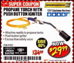Harbor Freight Coupon PROPANE TORCH WITH PUSH BUTTON IGNITER Lot No. 61595/57062/91037 Expired: 3/31/20 - $29.99