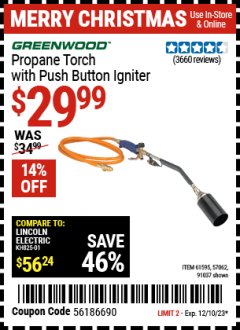 Harbor Freight Coupon PROPANE TORCH WITH PUSH BUTTON IGNITER Lot No. 61595/57062/91037 Expired: 12/10/23 - $29.99