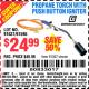 Harbor Freight Coupon PROPANE TORCH WITH PUSH BUTTON IGNITER Lot No. 61595/57062/91037 Expired: 3/21/15 - $24.99