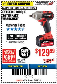 Harbor Freight Coupon EARTHQUAKE 20 VOLT LITHIUM CORDLESS 3/8" CORDLESS EXTREME TORQUE IMPACT WRENCH KIT Lot No. 63536/64197 Expired: 6/17/18 - $129.99