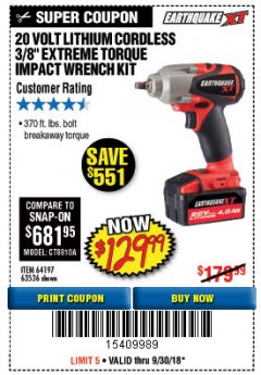 Harbor Freight Coupon EARTHQUAKE 20 VOLT LITHIUM CORDLESS 3/8" CORDLESS EXTREME TORQUE IMPACT WRENCH KIT Lot No. 63536/64197 Expired: 9/30/18 - $129.99