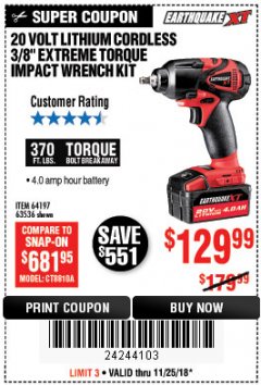 Harbor Freight Coupon EARTHQUAKE 20 VOLT LITHIUM CORDLESS 3/8" CORDLESS EXTREME TORQUE IMPACT WRENCH KIT Lot No. 63536/64197 Expired: 11/25/18 - $129.99
