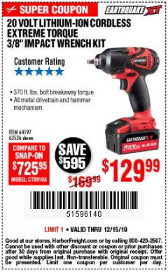Harbor Freight Coupon EARTHQUAKE 20 VOLT LITHIUM CORDLESS 3/8" CORDLESS EXTREME TORQUE IMPACT WRENCH KIT Lot No. 63536/64197 Expired: 12/15/19 - $129.99