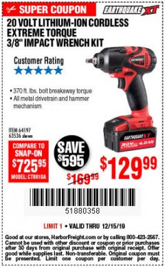 Harbor Freight Coupon EARTHQUAKE 20 VOLT LITHIUM CORDLESS 3/8" CORDLESS EXTREME TORQUE IMPACT WRENCH KIT Lot No. 63536/64197 Expired: 12/15/19 - $129.99