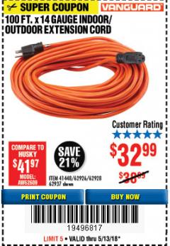 Harbor Freight Coupon 100 FT. X 14 GAUGE INDOOR/OUTDOOR EXTENSION CORD Lot No. 41448/62926/62928/62937 Expired: 5/13/18 - $32.99