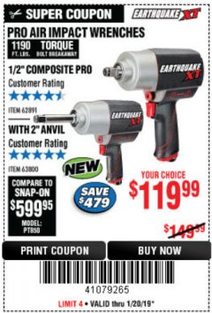 Harbor Freight Coupon EARTHQUAKE XT 1/2 IN. COMPOSITE AIR IMPACT WRENCH, 2 IN. EXTENDED ANVIL, TWIN HAMMER, 1190 FT. LBS. Lot No. 63800 Expired: 1/20/19 - $119.99