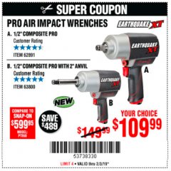 Harbor Freight Coupon EARTHQUAKE XT 1/2" PRO AIR IMPACT WRENCHES Lot No. 62891/63800 Expired: 2/3/19 - $109.99
