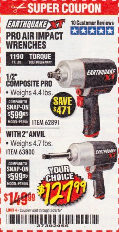 Harbor Freight Coupon EARTHQUAKE XT 1/2 IN. COMPOSITE AIR IMPACT WRENCH, 2 IN. EXTENDED ANVIL, TWIN HAMMER, 1190 FT. LBS. Lot No. 63800 Expired: 2/28/19 - $127.99