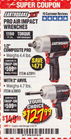 Harbor Freight Coupon EARTHQUAKE XT 1/2" PRO AIR IMPACT WRENCHES Lot No. 62891/63800 Expired: 2/28/19 - $127.99
