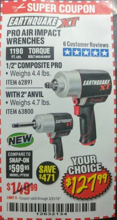 Harbor Freight Coupon EARTHQUAKE XT 1/2 IN. COMPOSITE AIR IMPACT WRENCH, 2 IN. EXTENDED ANVIL, TWIN HAMMER, 1190 FT. LBS. Lot No. 63800 Expired: 3/31/19 - $127.99
